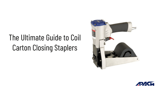 The Ultimate Guide to Coil Carton Closing Staplers